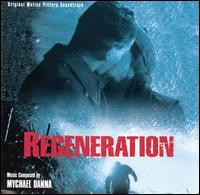 Mychael Danna - Regeneration [Score] lyrics