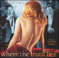 Mychael Danna - Where the Truth Lies lyrics