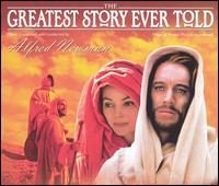 Alfred Newman - The Greatest Story Ever Told lyrics