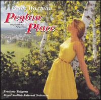 Franz Waxman - Peyton Place [Original Score] lyrics