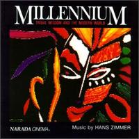 Hans Zimmer - Millennium: Tribal Wisdom and the Modern World lyrics