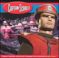 Barry Gray - Captain Scarlet [Original TV Soundtrack] lyrics
