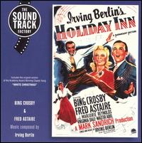 Irving Berlin - Holiday Inn [Original Soundtrack] lyrics