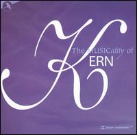 Jerome Kern - The Musicality of Kern lyrics