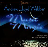Andrew Lloyd Webber - The Music, The Magic [Excelsior] lyrics