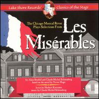 Chicago Musical Revue - Selections from Les Miserables lyrics