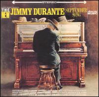 Jimmy Durante - September Song lyrics