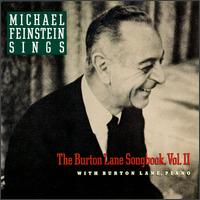 Michael Feinstein - Michael Feinstein Sings the Burton Lane Songbook, Vol. 2 lyrics