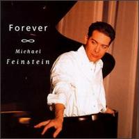 Michael Feinstein - Forever lyrics
