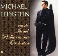 Michael Feinstein - Michael Feinstein With the Israel Philharmonic Orchestra lyrics