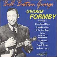 George Formby - Bell Bottom George lyrics