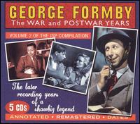 George Formby - The War and Postwar Years lyrics