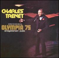 Charles Trenet - Olympia '75 lyrics