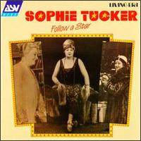 Sophie Tucker - Follow a Star lyrics