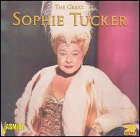 Sophie Tucker - Great Sophie Tucker lyrics