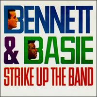 Tony Bennett - Strike up the Band lyrics