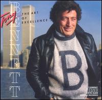 Tony Bennett - The Art of Excellence lyrics