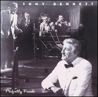 Tony Bennett - Perfectly Frank lyrics