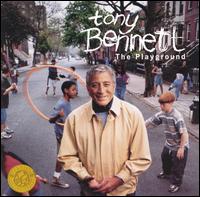 Tony Bennett - The Playground lyrics