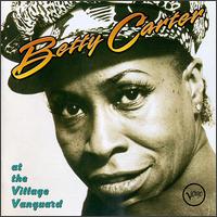 Betty Carter - At the Village Vanguard [live] lyrics