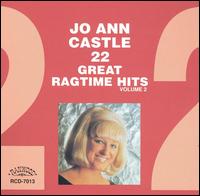 Jo Anne Castle - 22 Great Ragtime, Vol. 2 lyrics