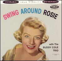 Rosemary Clooney - Swing Around Rosie lyrics
