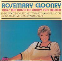 Rosemary Clooney - Sings the Music of Jimmy Van Heusen lyrics