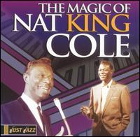 Nat King Cole - The Magic of Nat King Cole lyrics