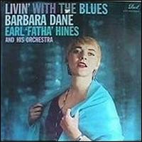 Barbara Dane - Livin' with the Blues lyrics