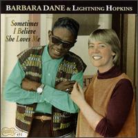 Barbara Dane - Sometimes I Believe She Loves Me lyrics