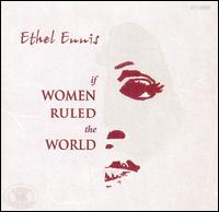 Ethel Ennis - If Women Ruled the World lyrics