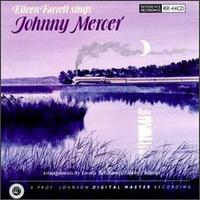 Eileen Farrell - Eileen Farrell Sings Johnny Mercer lyrics