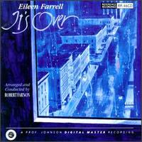 Eileen Farrell - It's Over lyrics