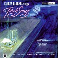 Eileen Farrell - Sings Torch Songs lyrics