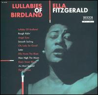 Ella Fitzgerald - Lullabies of Birdland lyrics