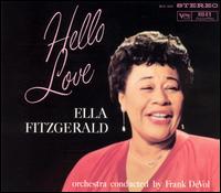 Ella Fitzgerald - Hello Love lyrics