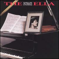 Ella Fitzgerald - The Intimate Ella lyrics