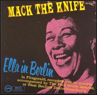 Ella Fitzgerald - Mack the Knife: Ella in Berlin [live] lyrics
