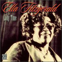 Ella Fitzgerald - Lady Time lyrics