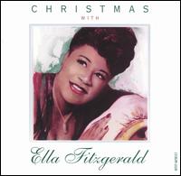 Ella Fitzgerald - Christmas with Ella Fitzgerald lyrics