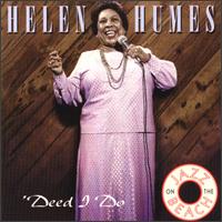 Helen Humes - 'Deed I Do [live] lyrics