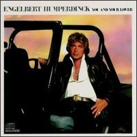 Engelbert Humperdinck - You and Your Lover lyrics