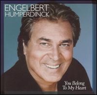 Engelbert Humperdinck - You Belong to My Heart lyrics