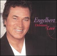 Engelbert Humperdinck - Definition of Love lyrics