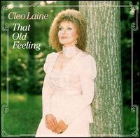 Cleo Laine - That Old Feeling lyrics