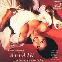 Abbey Lincoln - Abbey Lincoln's Affair, A Story of a Girl in Love lyrics