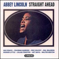 Abbey Lincoln - Straight Ahead lyrics