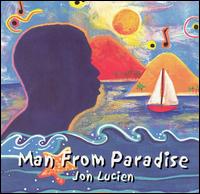 Jon Lucien - Man from Paradise lyrics