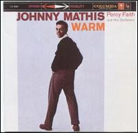 Johnny Mathis - Warm lyrics