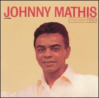 Johnny Mathis - Johnny Mathis [Columbia] lyrics